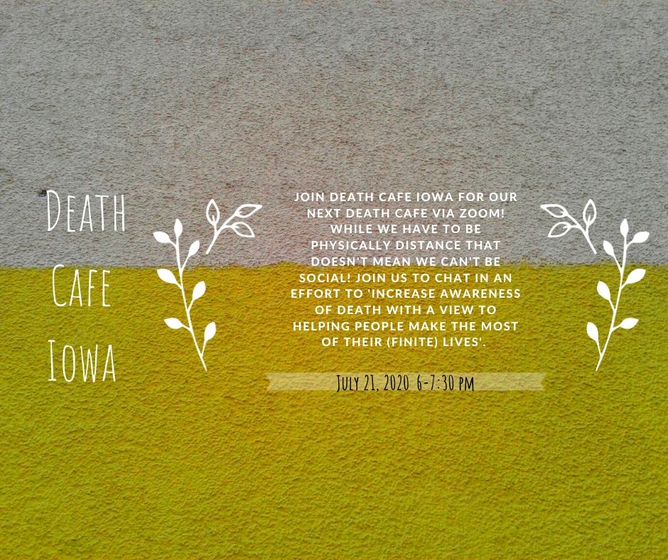 Death Cafe Iowa Central Time