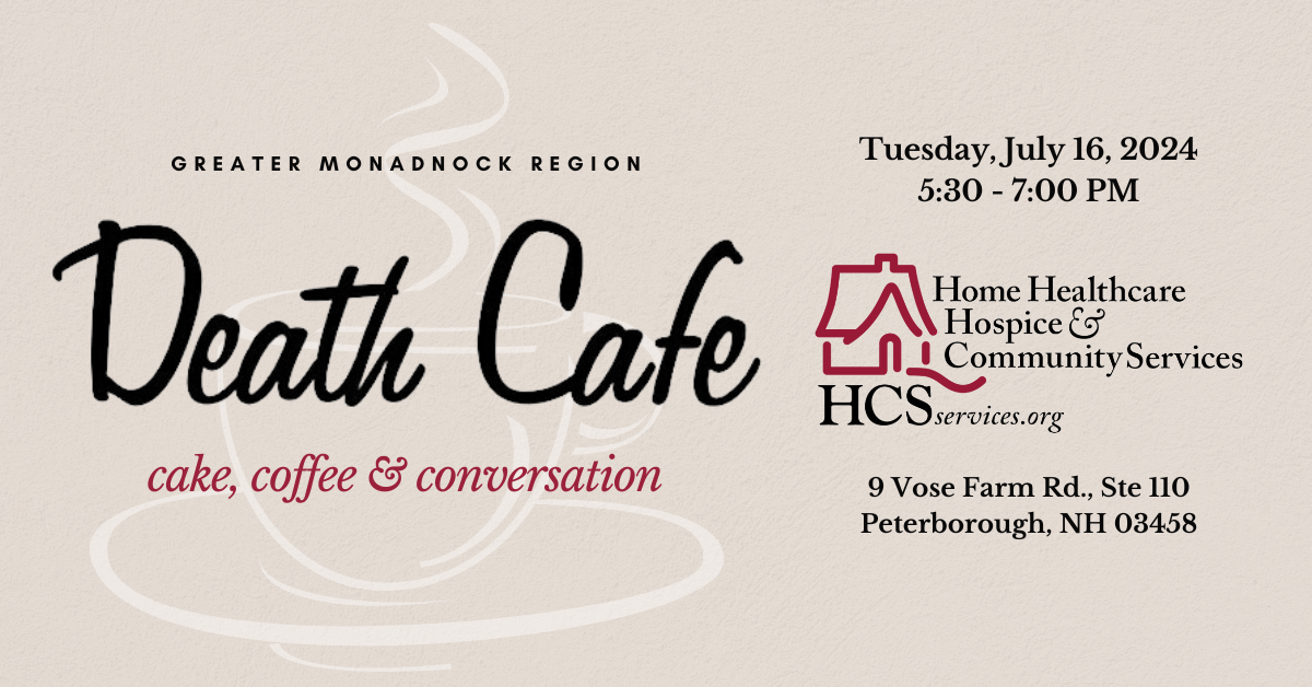 Greater Monadnock Region Death Cafe @ HCS