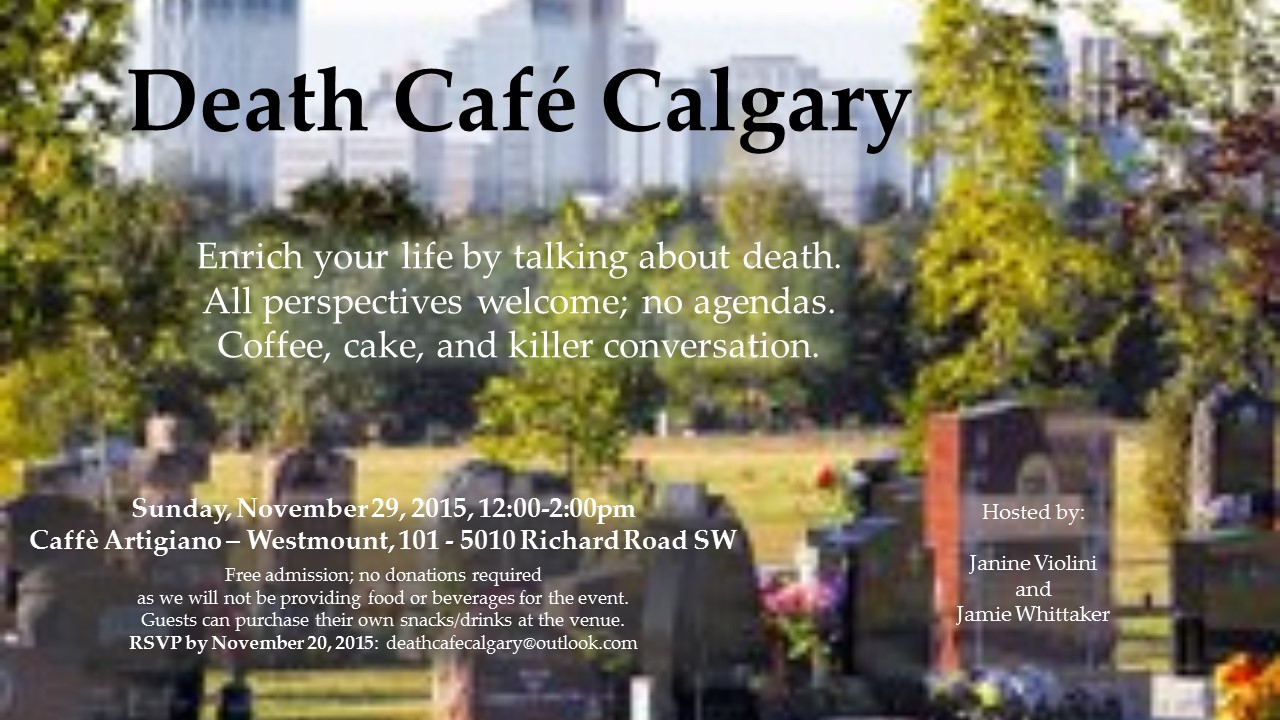 Death Cafe Calgary Nov 29, 2015
