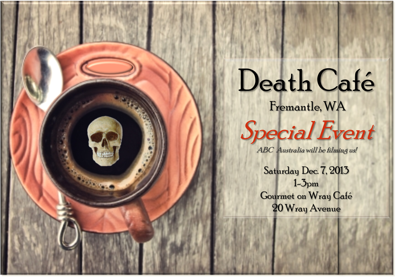 Death Cafe - Fremantle, WA - Special Event!