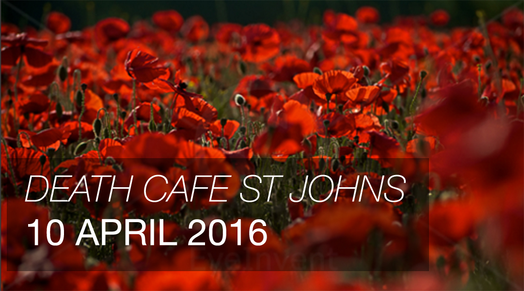 Death Cafe St Johns