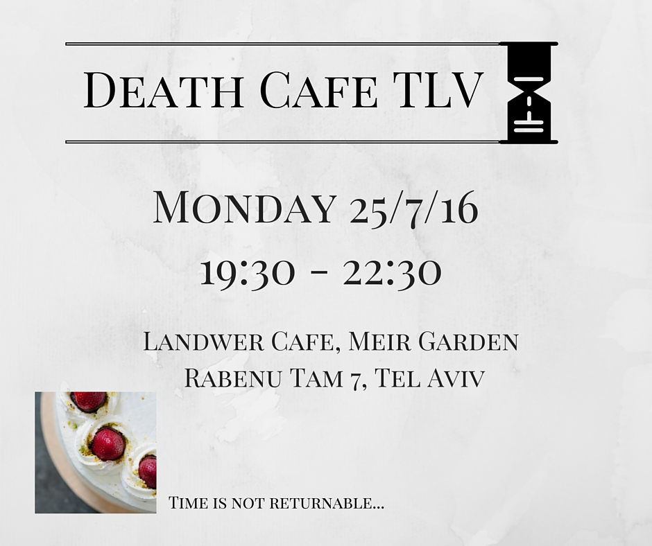 Death Cafe TLV # 2