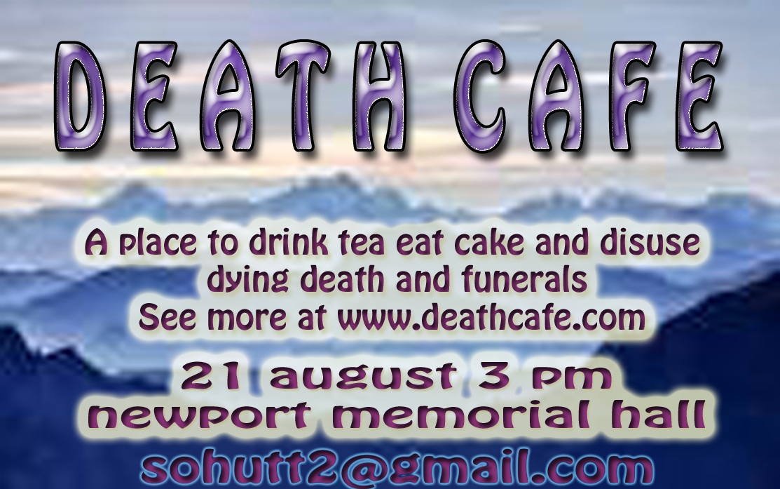 Newport (Pembs) Death Cafe.