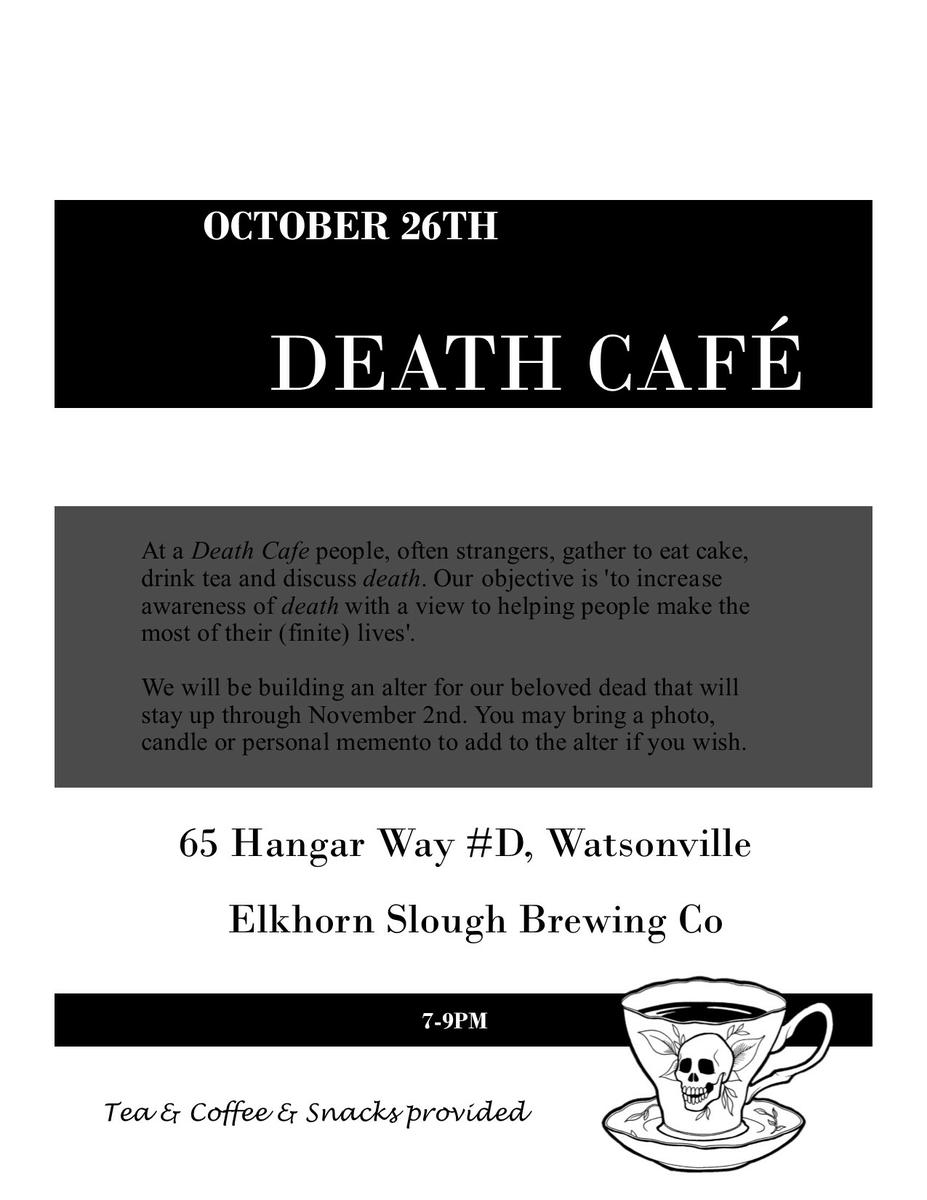 Death Cafe in Watsonville, CA