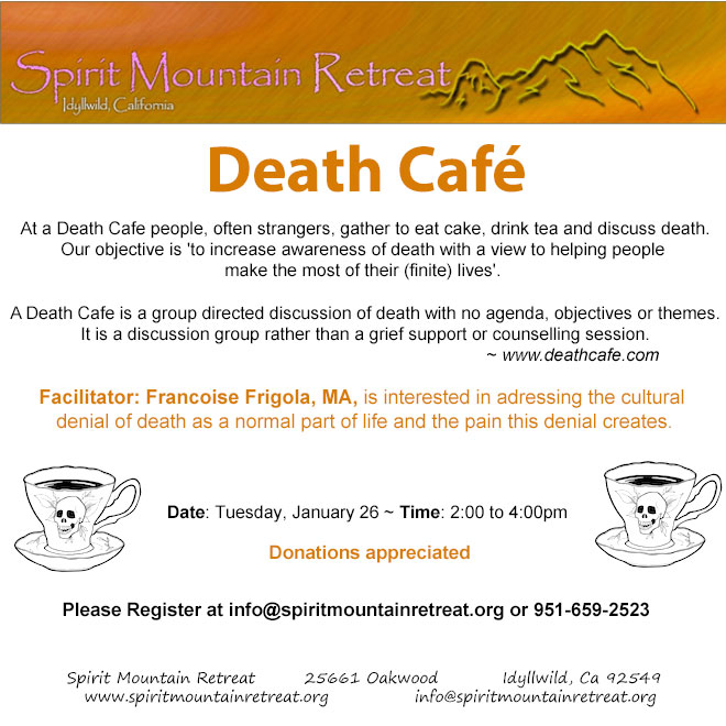 Idyllwild Death Cafe  - cancelled due to weather