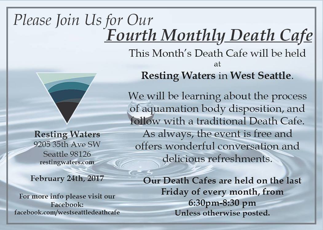 4th Monthly West Seattle Death Cafe