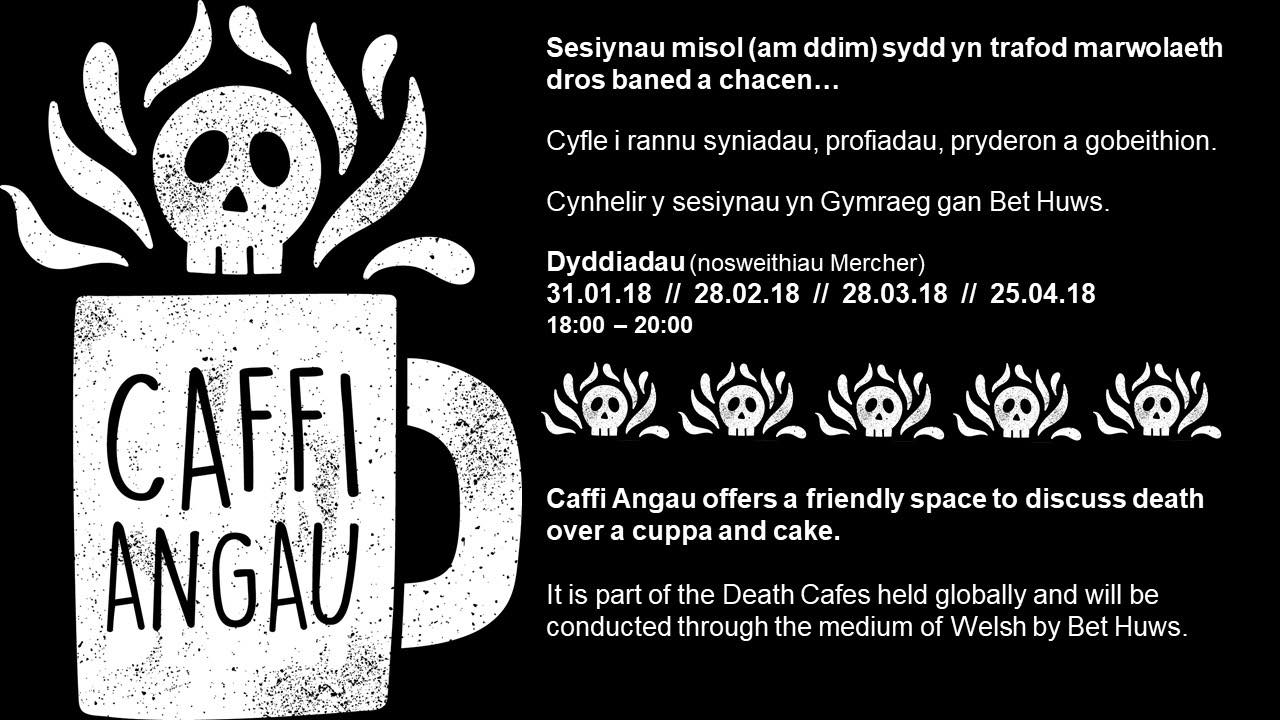 Caffi Angau /Death Cafe