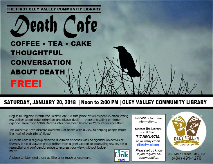 Come to the Death Cafe at the FIRST Oley Valley Community Library