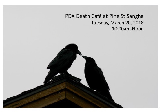 PDX Death Cafe at Pine Street Sangha