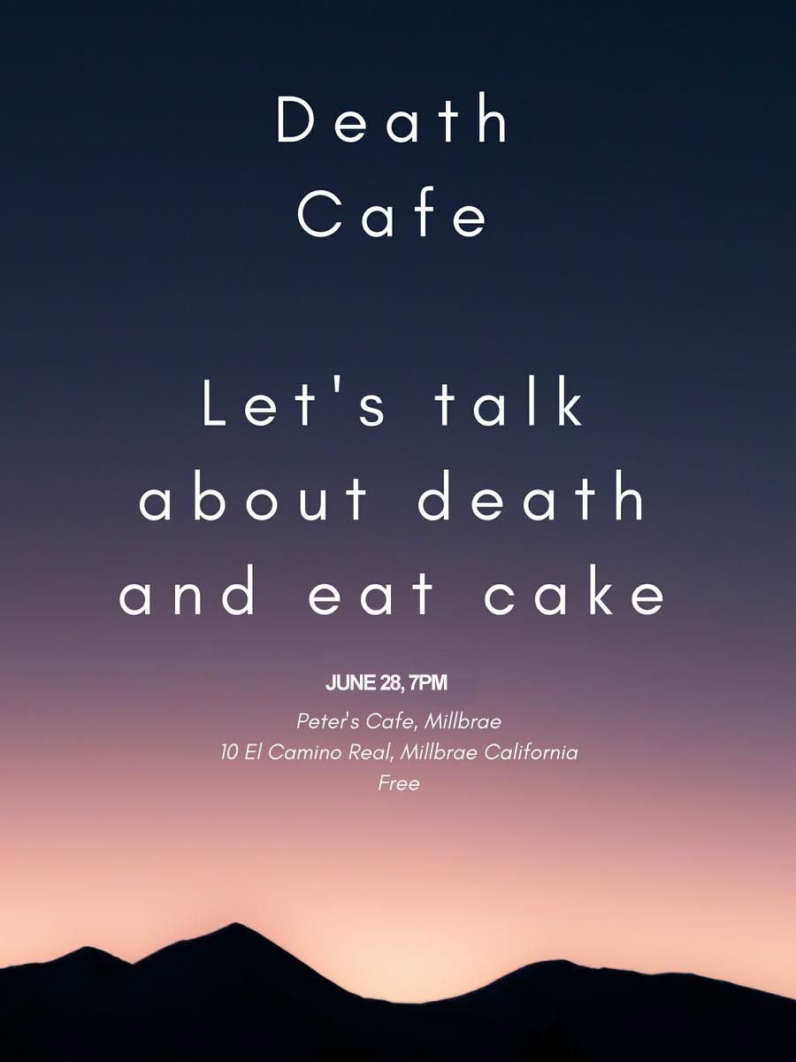 Death Cafe - Silicon Valley
