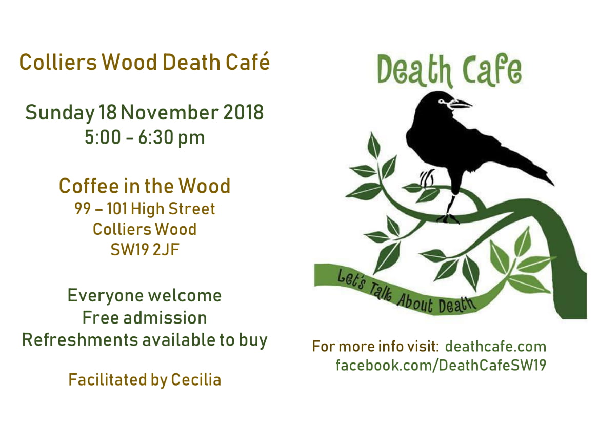 Colliers Wood Death Cafe - Nov 2018