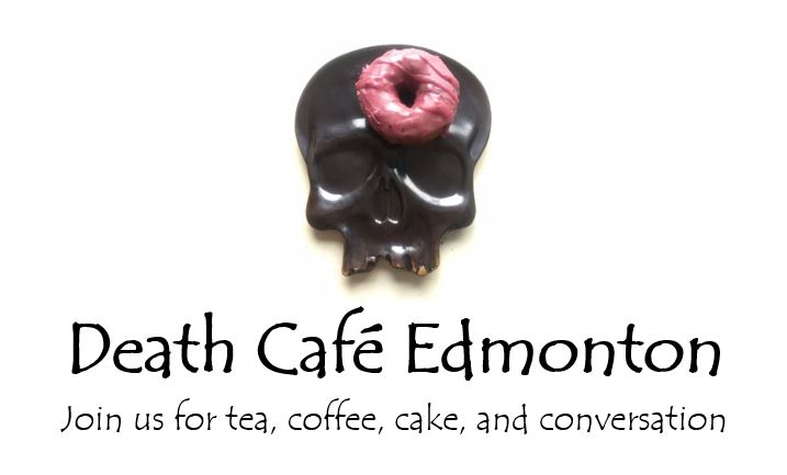 Death Cafe Edmonton
