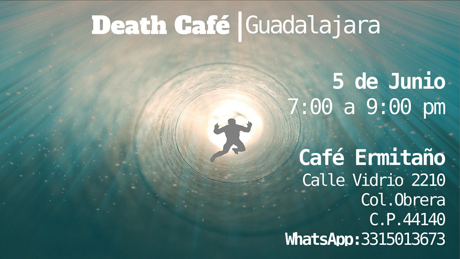 Death Cafe Guadalajara - Junio 2019