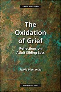 Oxidation of Grief: Reflections on Adult Sibling Loss