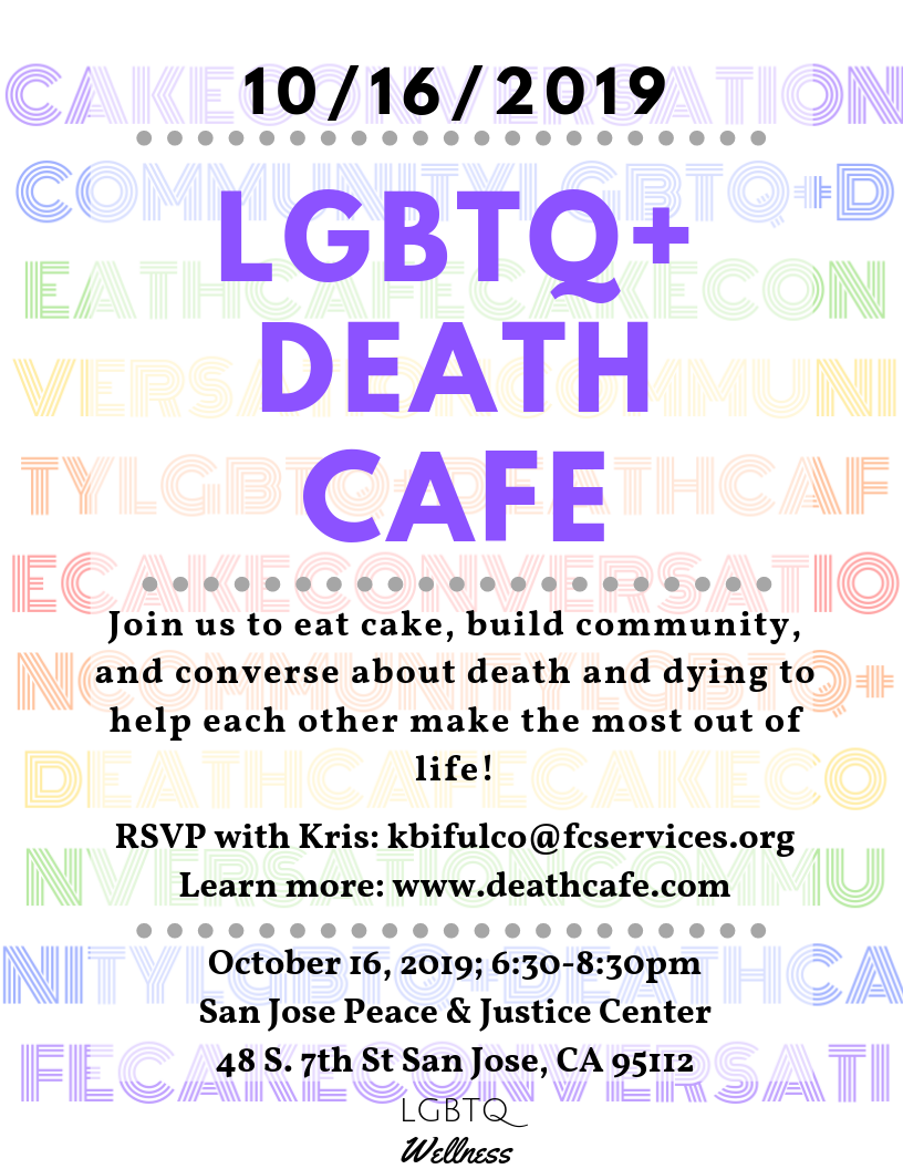LGBTQ+ Death Cafe San Jose