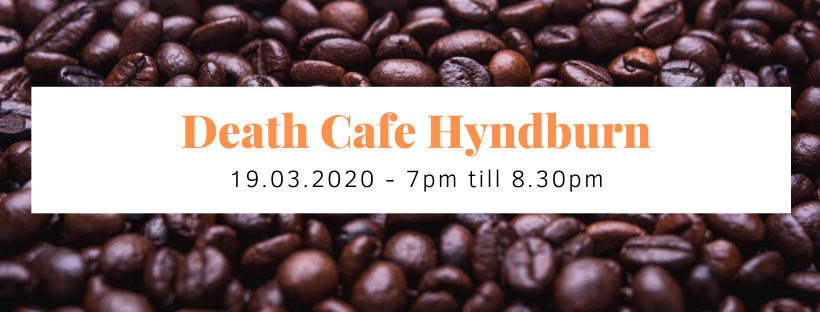 Death Cafe Hyndburn
