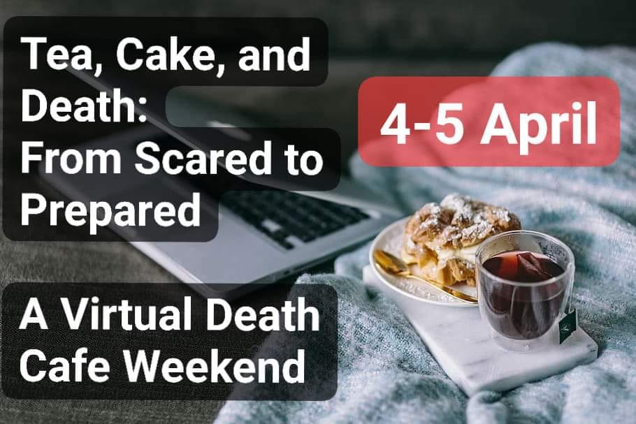 Virtual Death Cafe Taunton