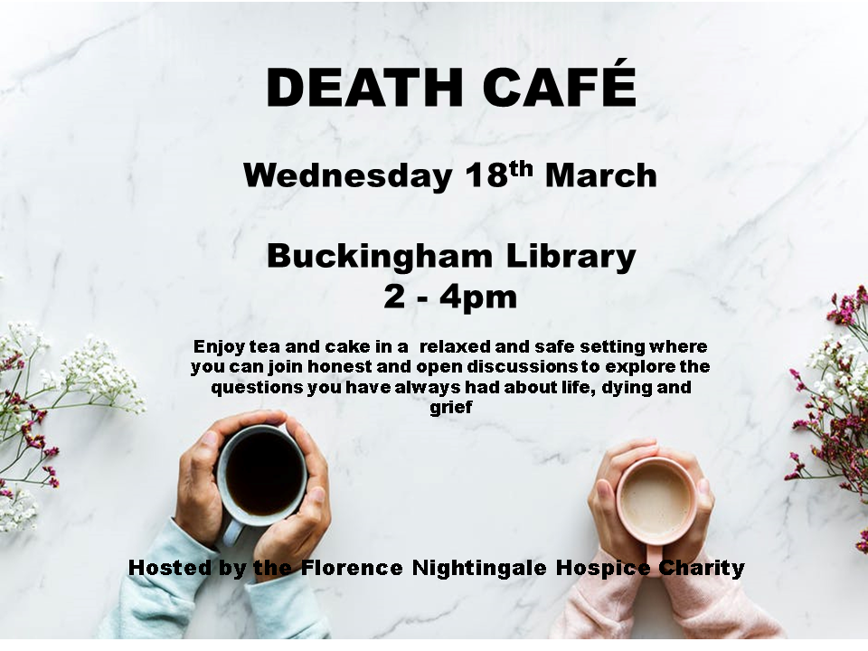  POSTPONED!!  Buckingham Death Cafe