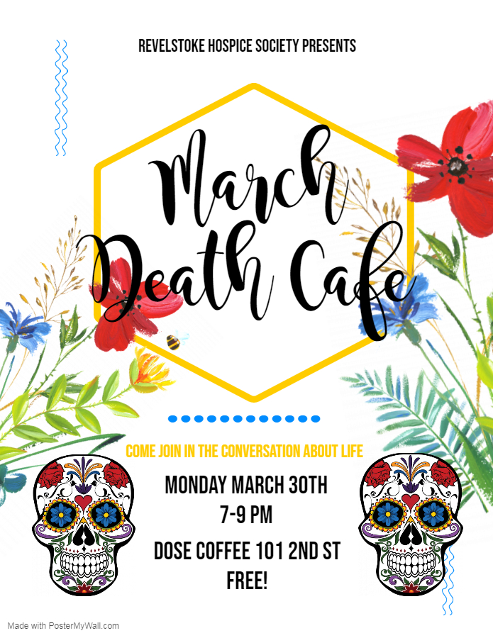 March Death Cafe Revelstoke