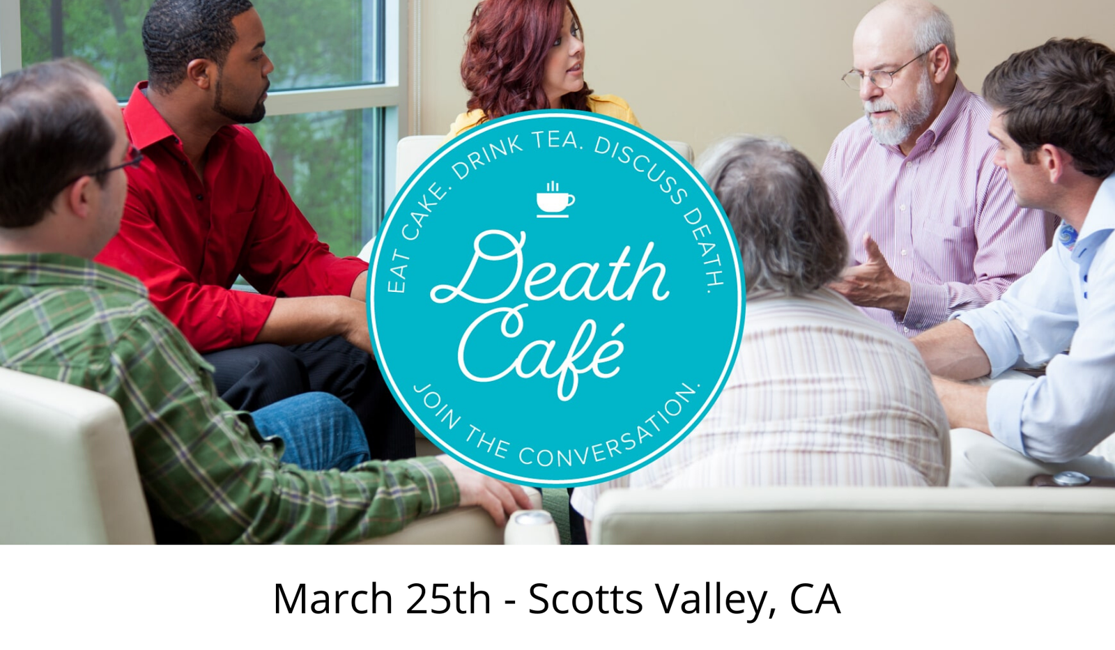 Death Cafe - Scotts Valley Public Library