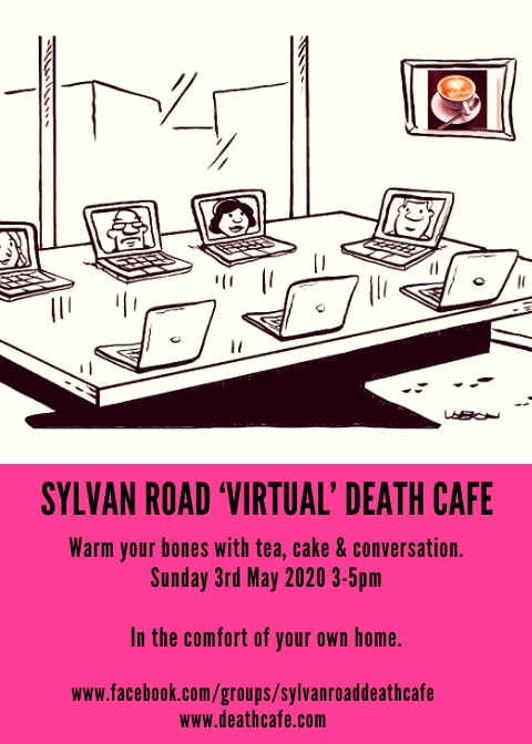 Sylvan Road UK‘Virtual’ Death Cafe Norwood