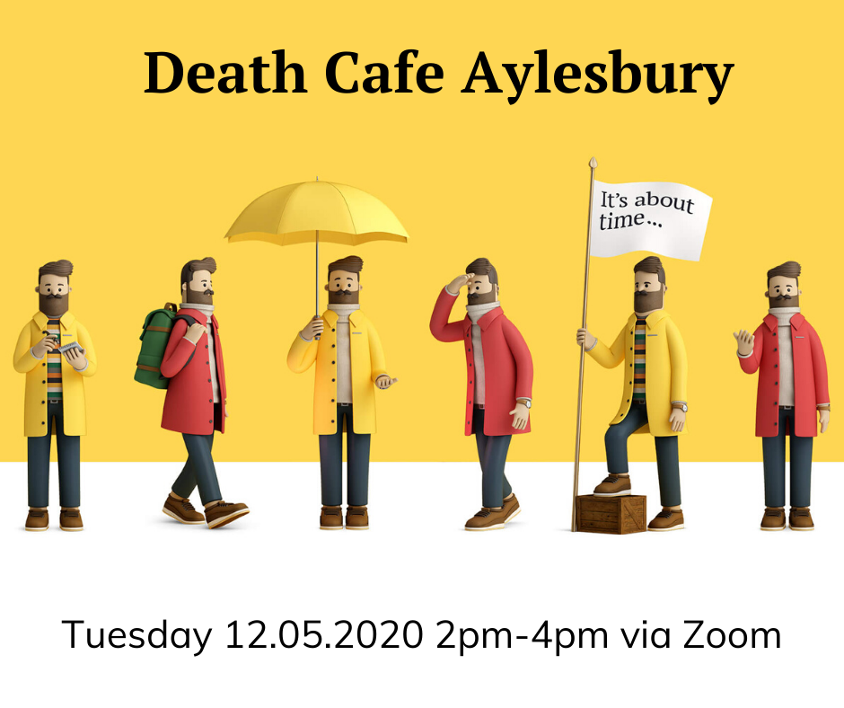 Online Death Cafe Aylesbury BST