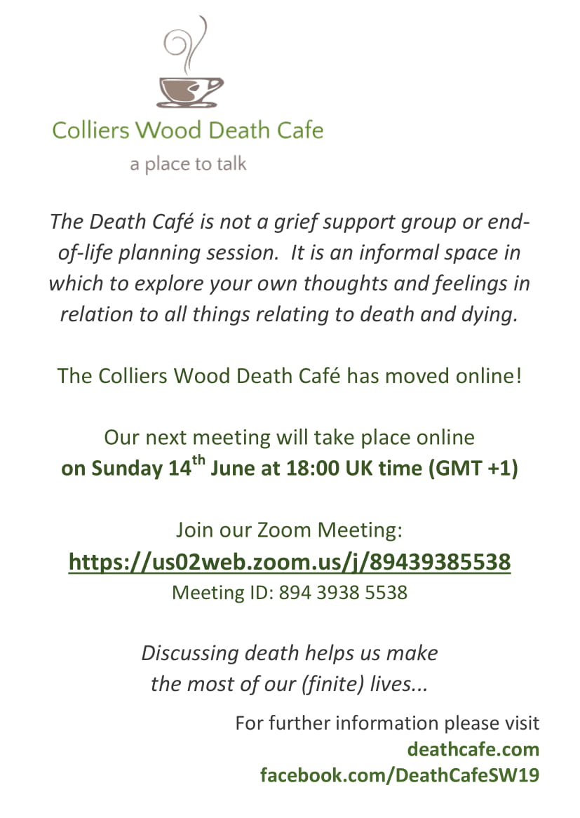 June meeting of Colliers Wood Death Cafe - ONLINE via Zoom