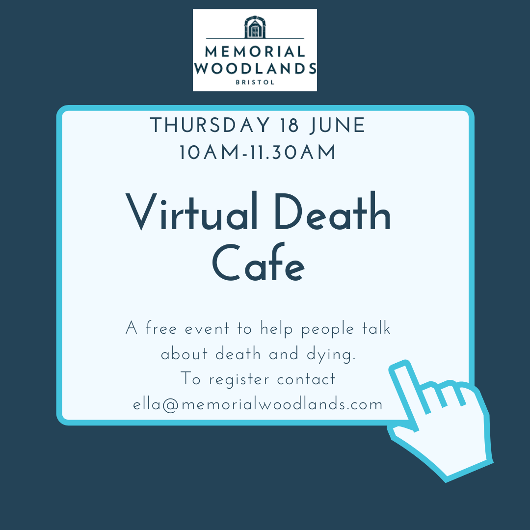 Bristol Virtual Death Cafe BST