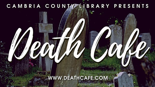 Johnstown Death Cafe EST Online