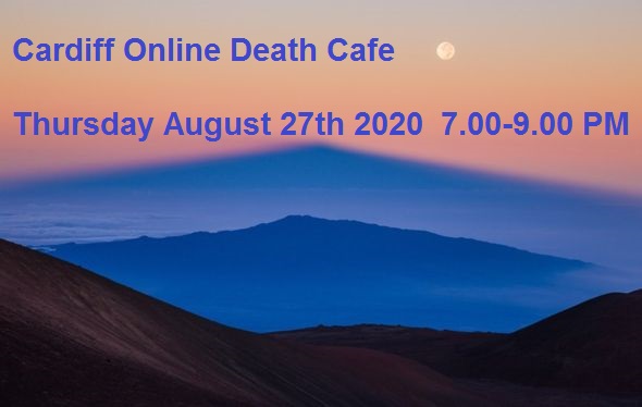 Cardiff Online Death Cafe BST