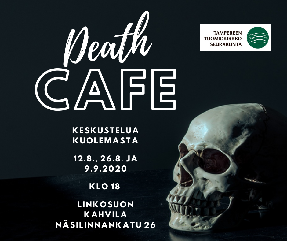 Kuoleman kahvila / Death Cafe