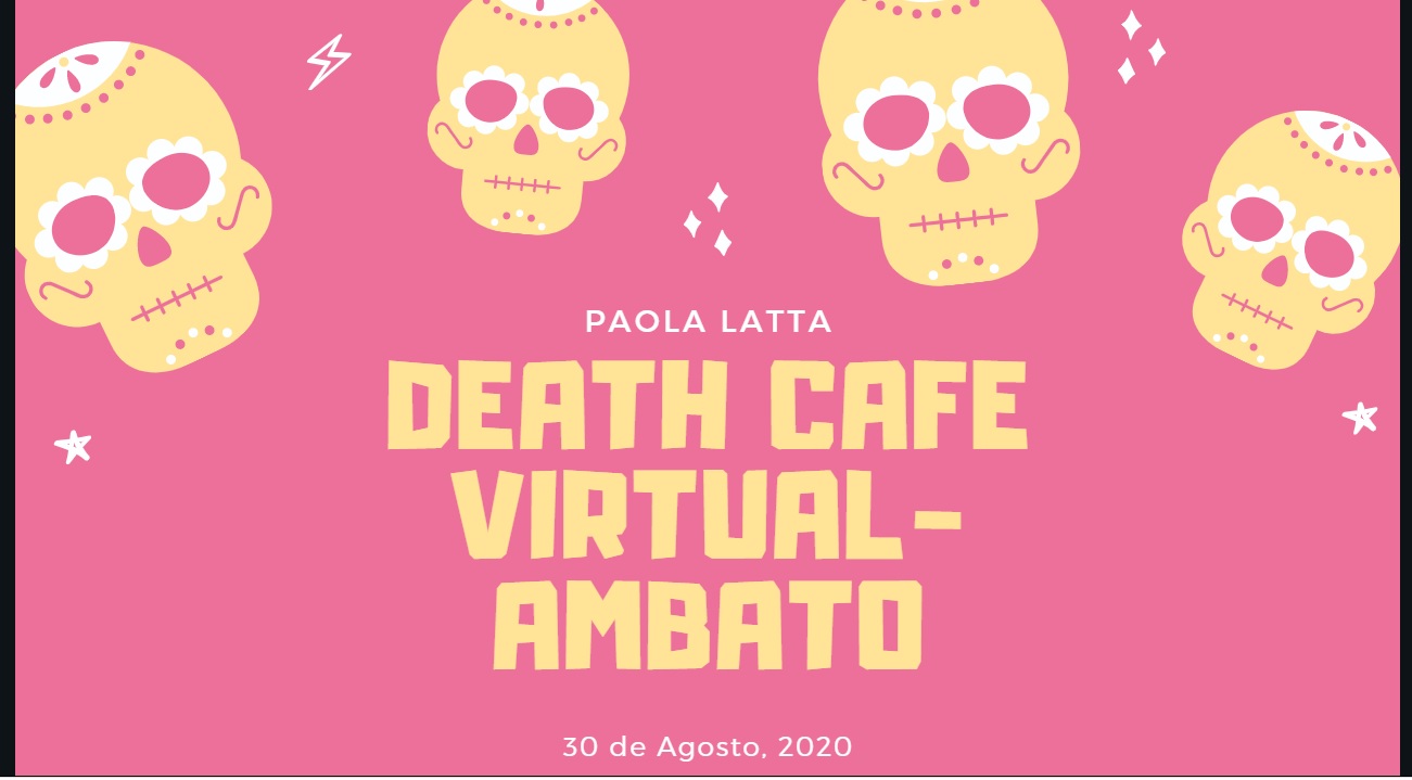 Death Cafe - Ambato Online UTC-5