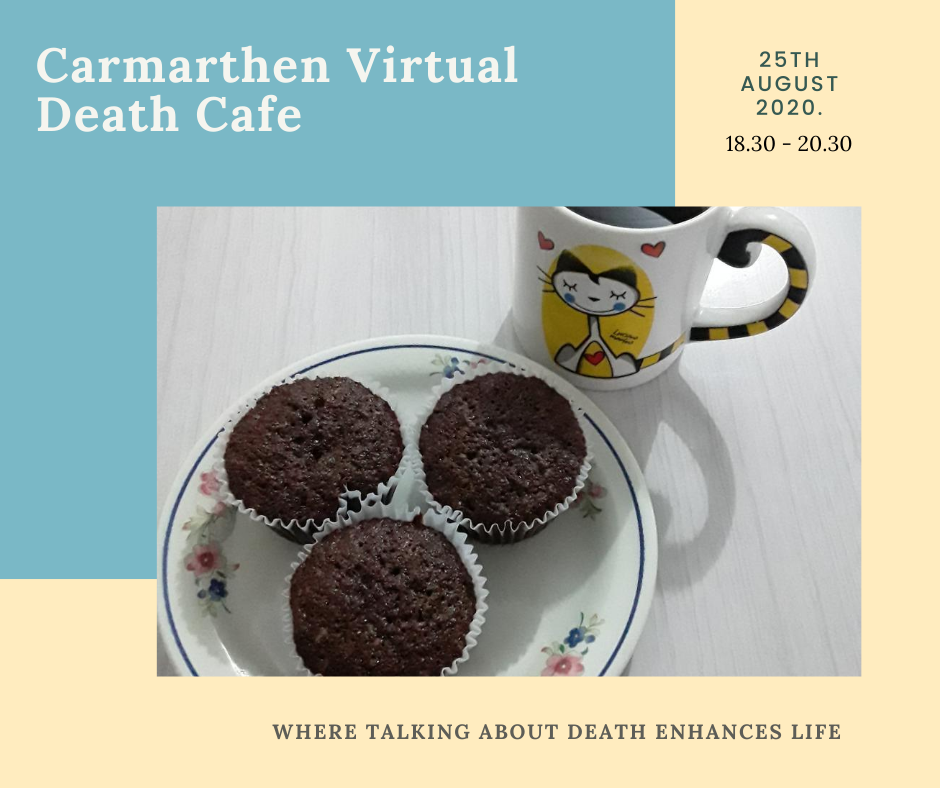 Carmarthen Virtual Death Cafe BST