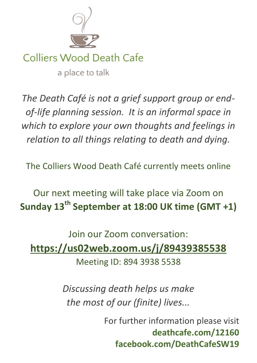 Online BST September meeting of the Colliers Wood Death Cafe - ONLINE via Zoom