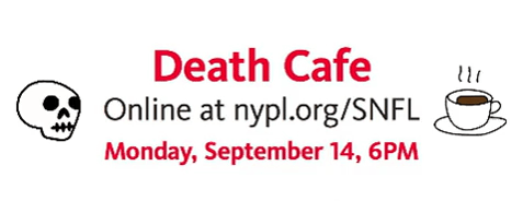 Online Death Cafe with New York Public Library 
