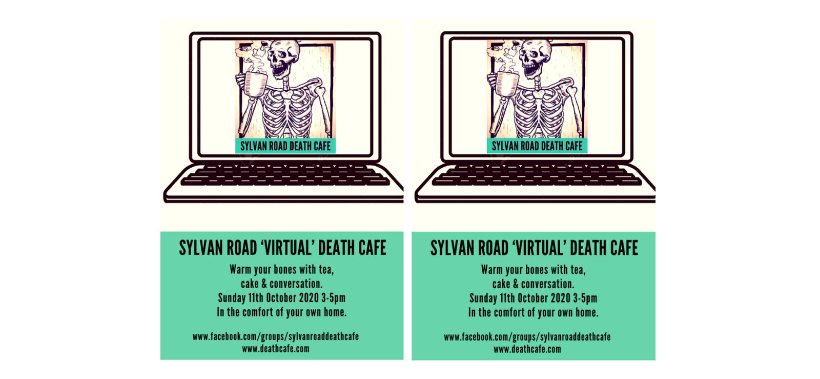 Sylvan Road  BST ‘Virtual’ Death Cafe Norwood
