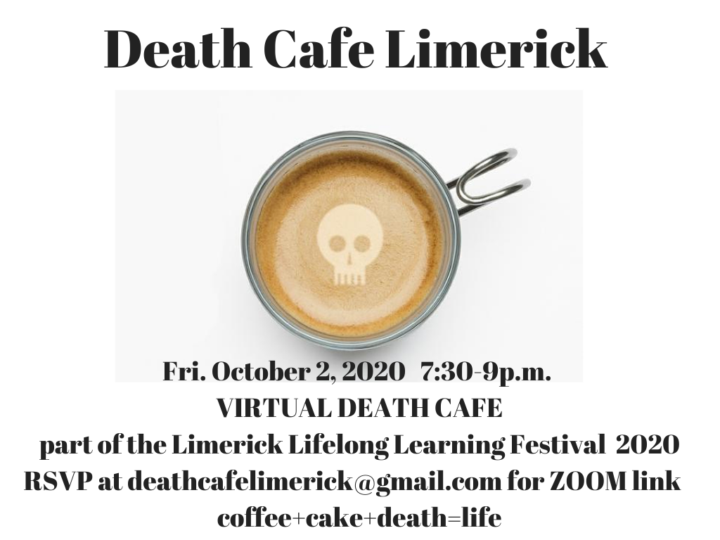 Virtual Death Cafe Limerick BST