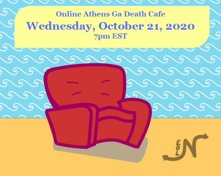 Online Death Cafe in Athens Ga EST