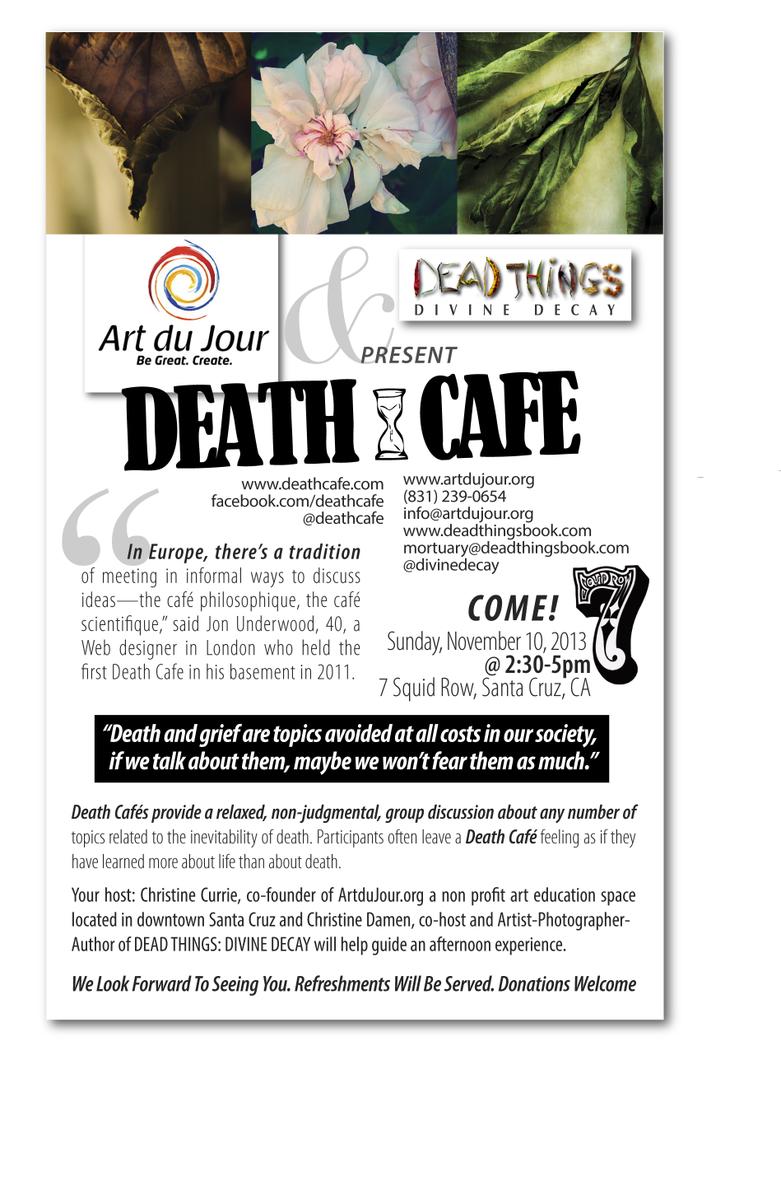 Explore it or Ignore it: Santa Cruz Ca Death Cafe