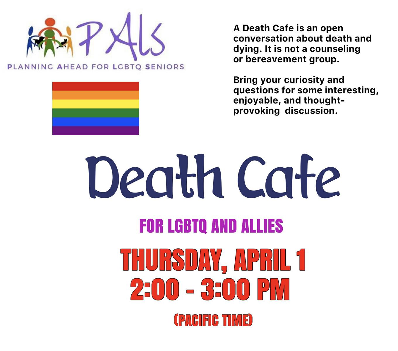 Death Cafe Palm Springs ONLINE Pacific Time