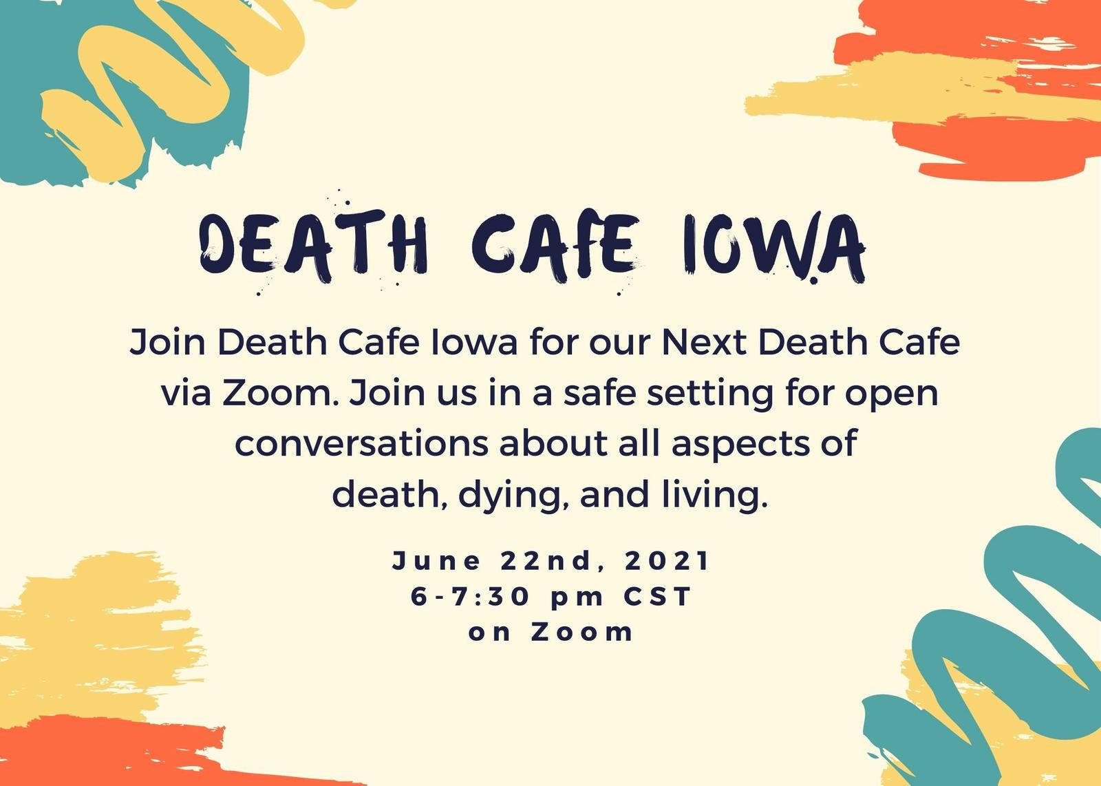 Online Death Cafe Iowa CDT  June 