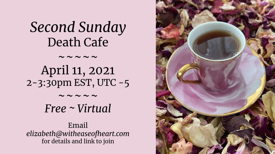 OnlIne 2nd Sunday Death Cafe EDT