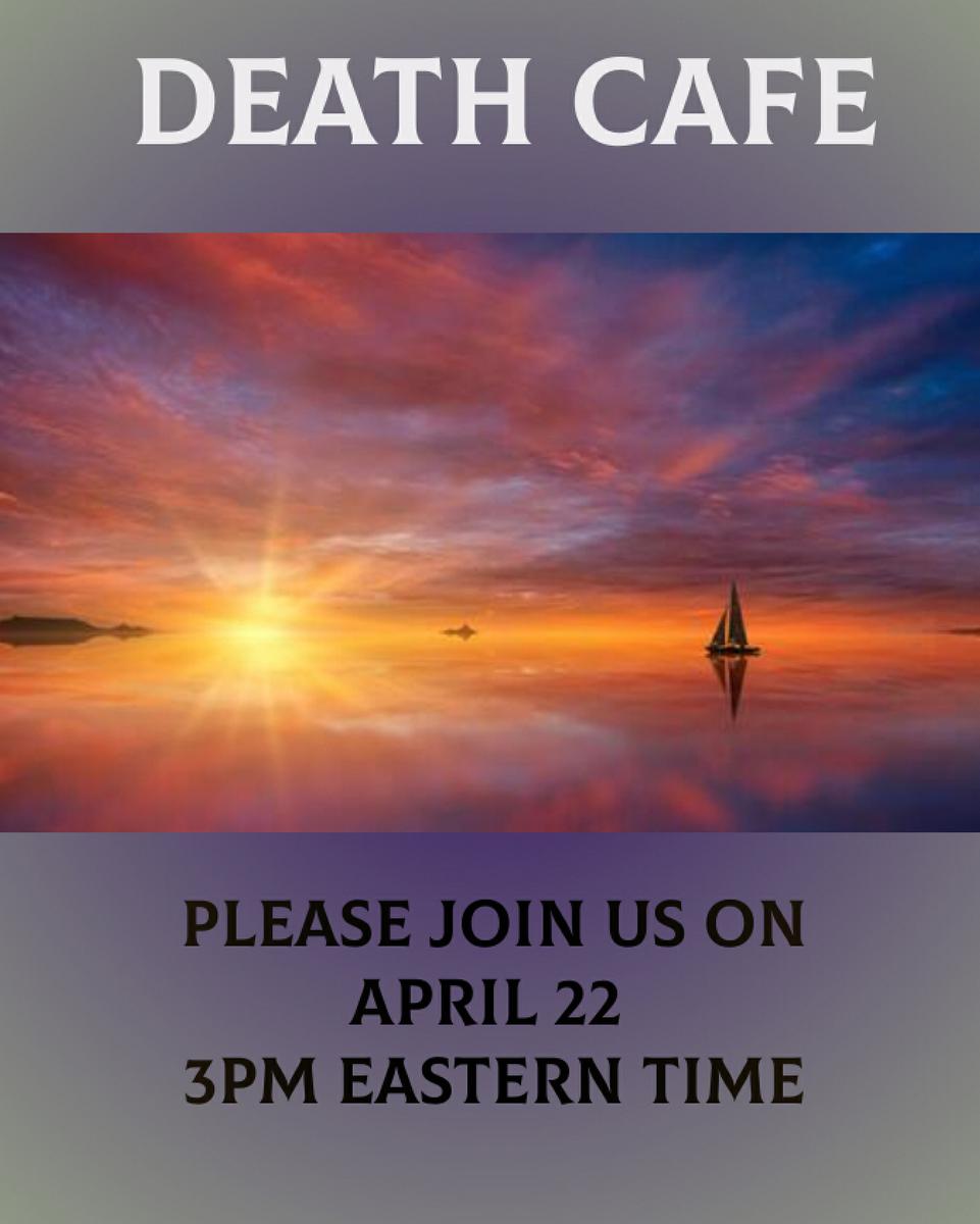 Toronto and Beyond Online Death Cafe EDT