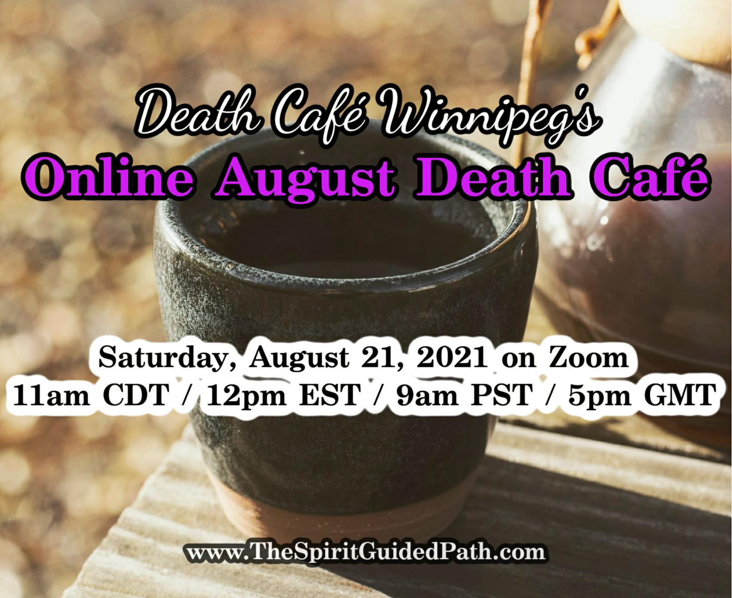 August Online Death Cafe CDT