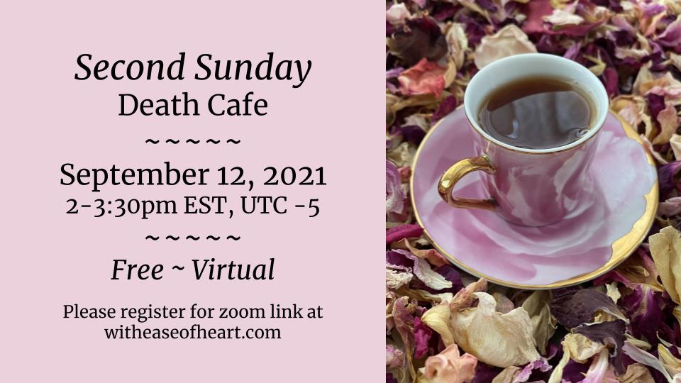2nd Sunday Online Death Cafe EDT