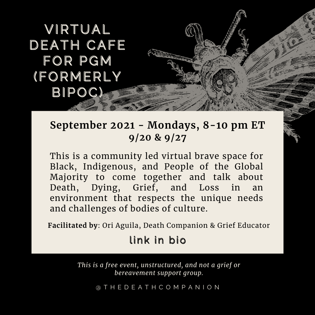 Virtual Death Cafe for People of the Global Majority & Mixed Folks (formerly BIPOC)