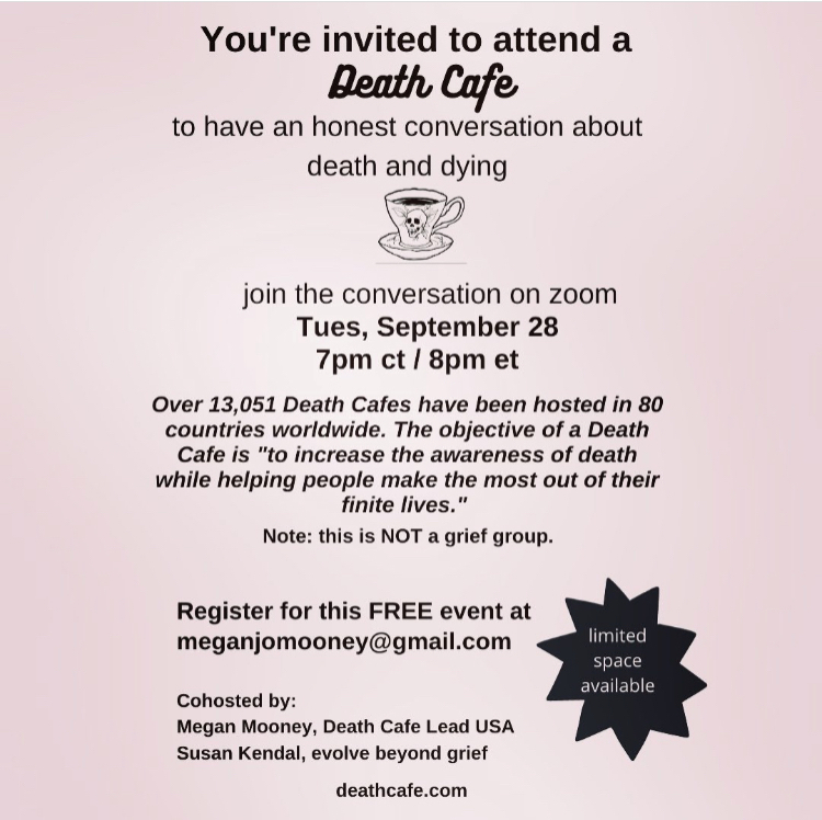 You're invited to a Virtual Death Cafe EDT