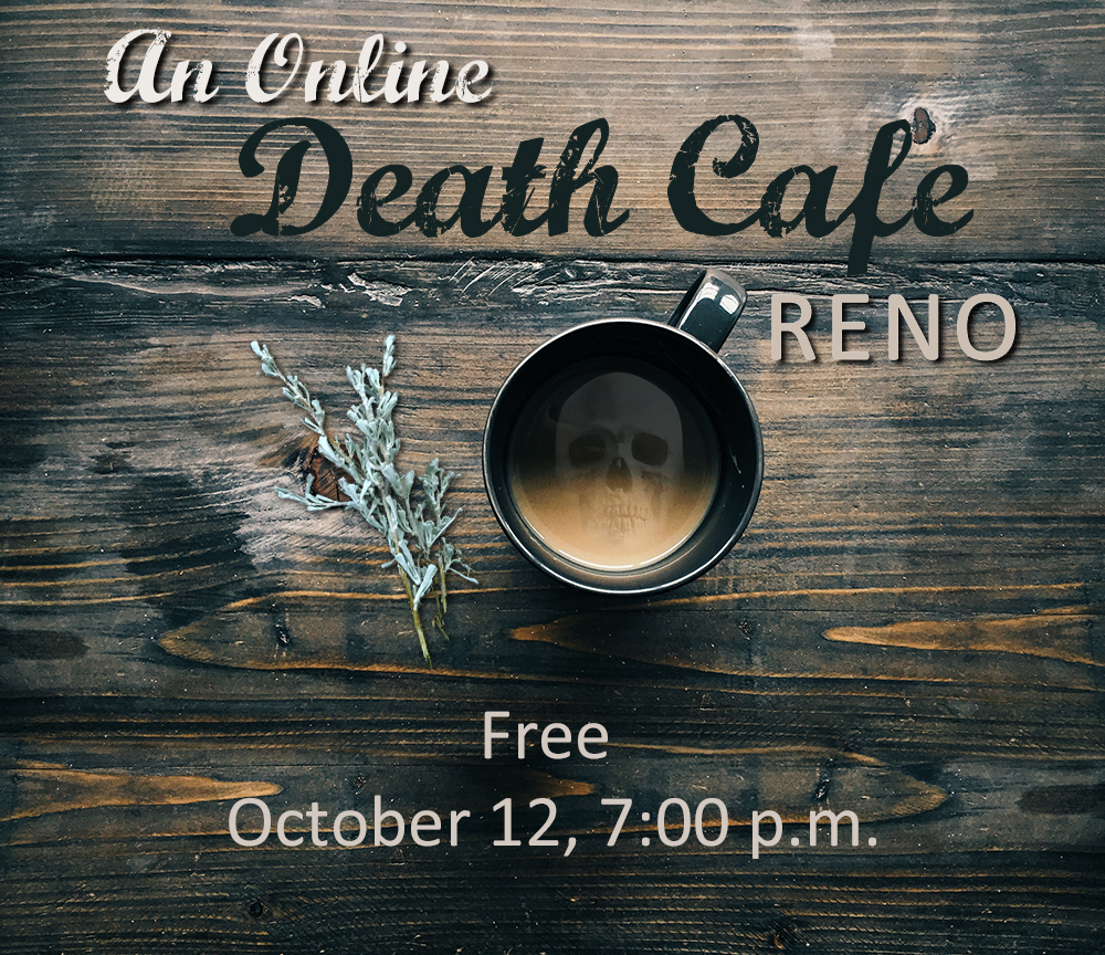 Online Death Cafe Reno PDT