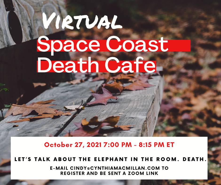 Virtual - Space Coast Death Cafe EDT on October 27, 2021