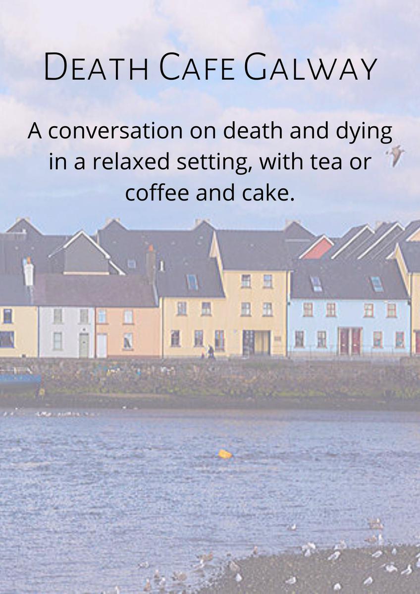 Death Cafe Galway Online IST